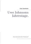 Uwe Johnsons Jahrestage.