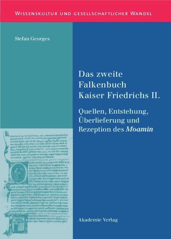 Das zweite Falkenbuch Kaiser Friedrichs II.