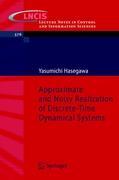 Approximate and Noisy Realization of Discrete-Time Dynamical Systems