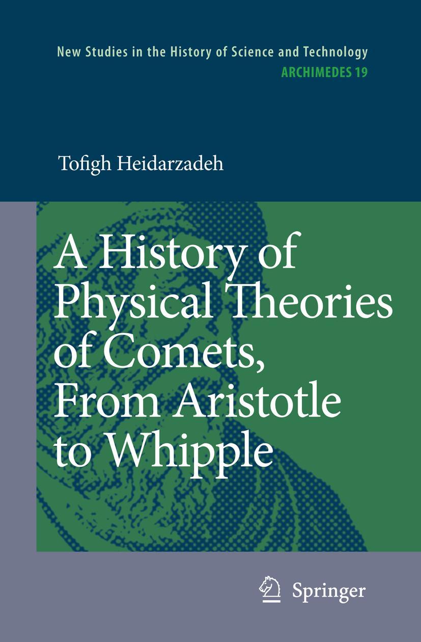 A History of Physical Theories of Comets, from Aristotle to Whipple