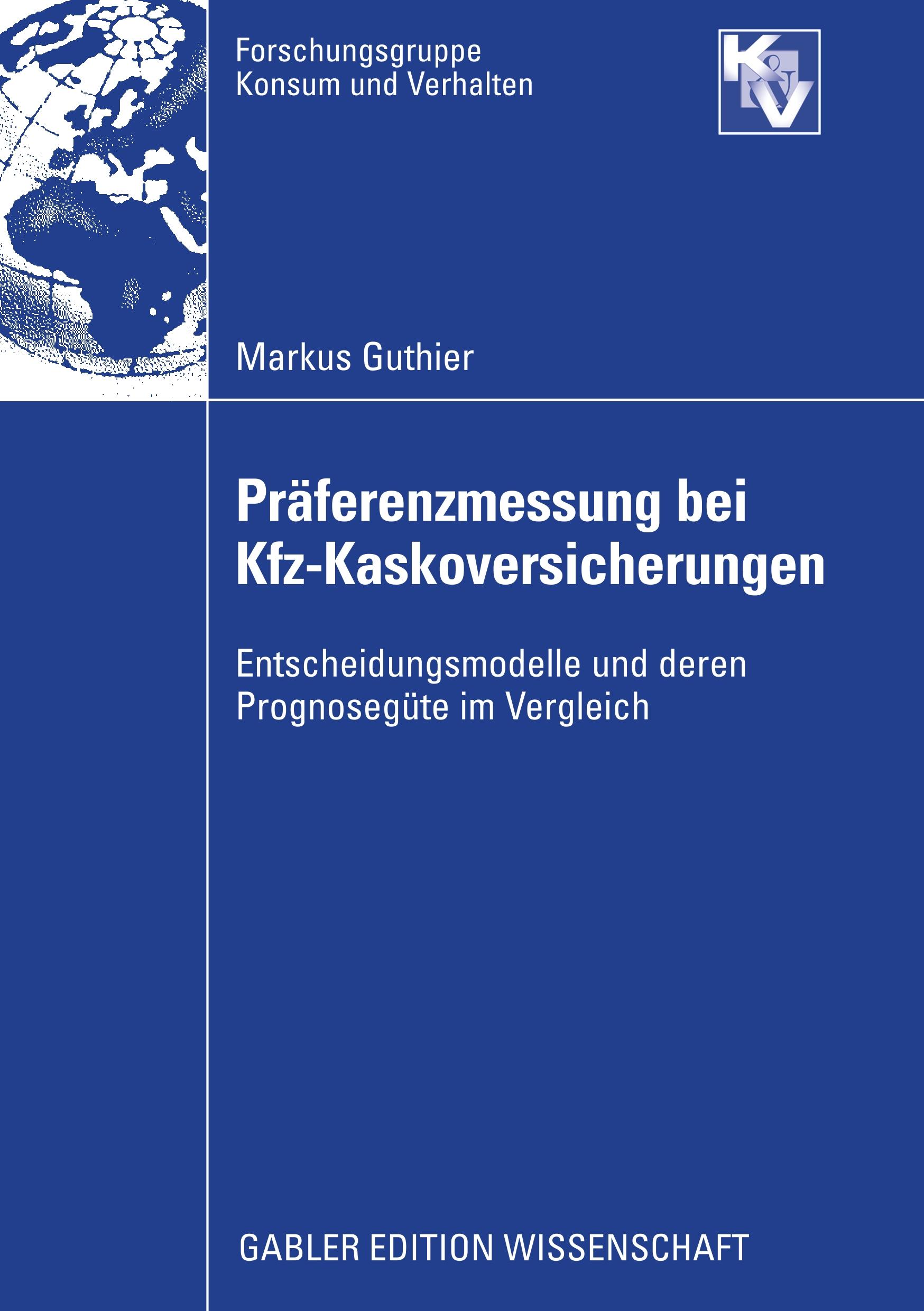 Präferenzmessung bei Kfz-Kaskoversicherungen