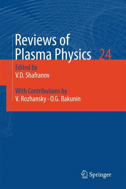 Reviews of Plasma Physics