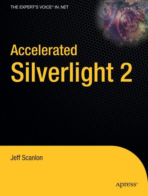 Accelerated Silverlight 2