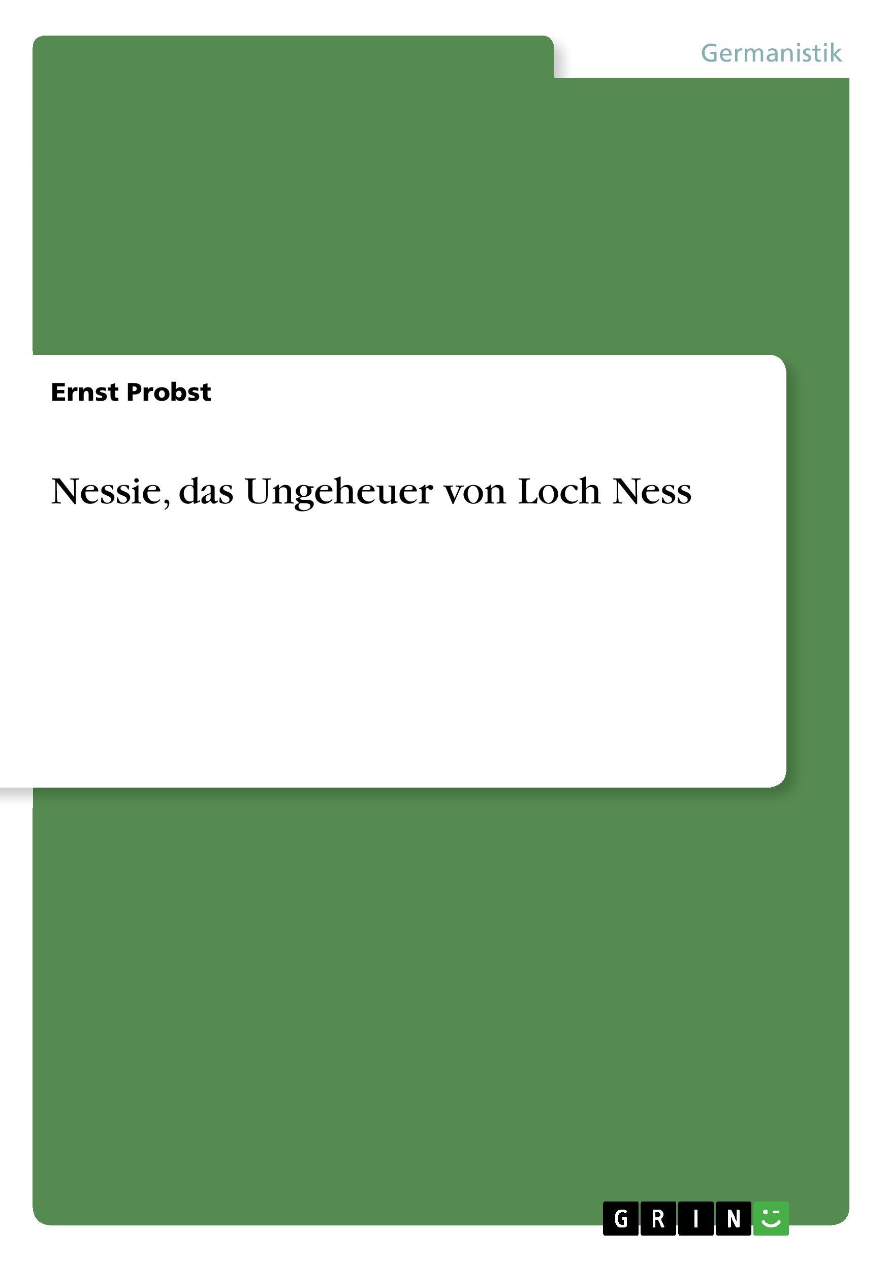 Nessie, das Ungeheuer von Loch Ness