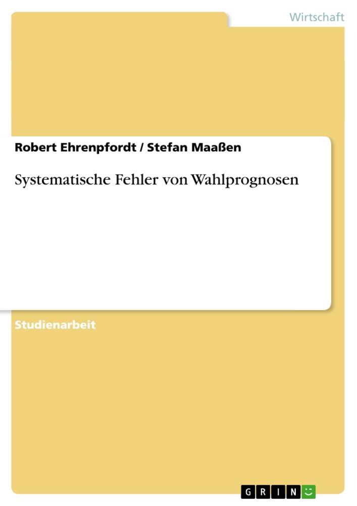 Systematische Fehler von Wahlprognosen