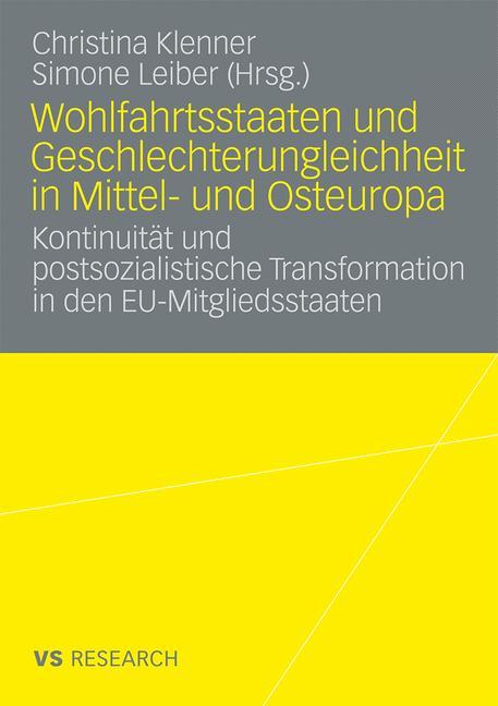 Wohlfahrtsstaaten und Geschlechterungleichheit in Mittel- und Osteuropa