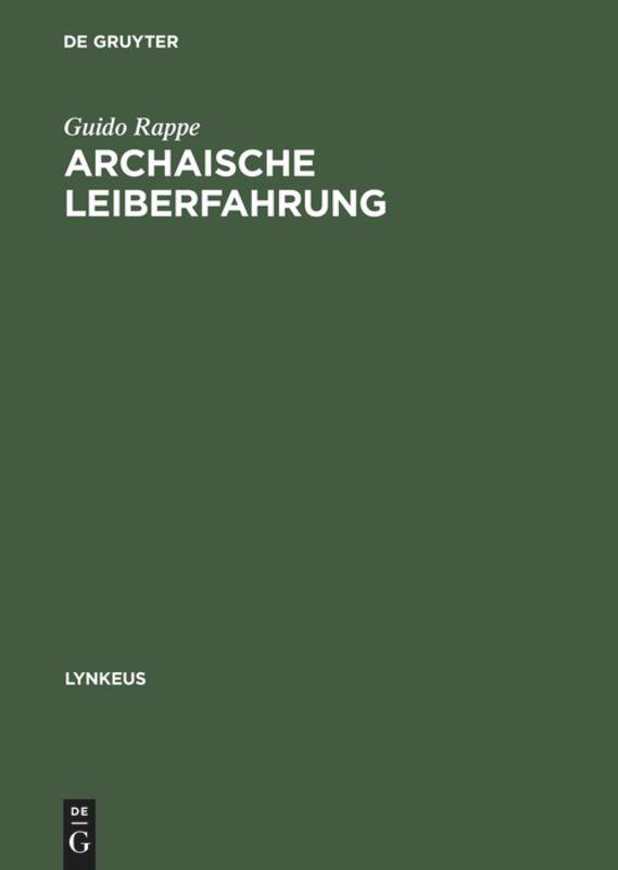 Archaische Leiberfahrung