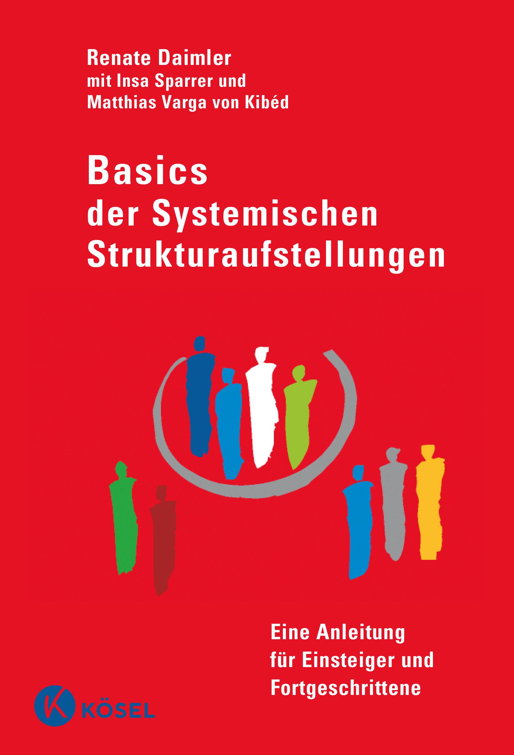 Basics der Systemischen Strukturaufstellungen