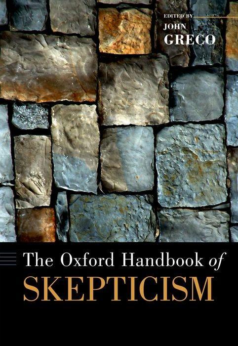 Oxford Handbook of Skepticism