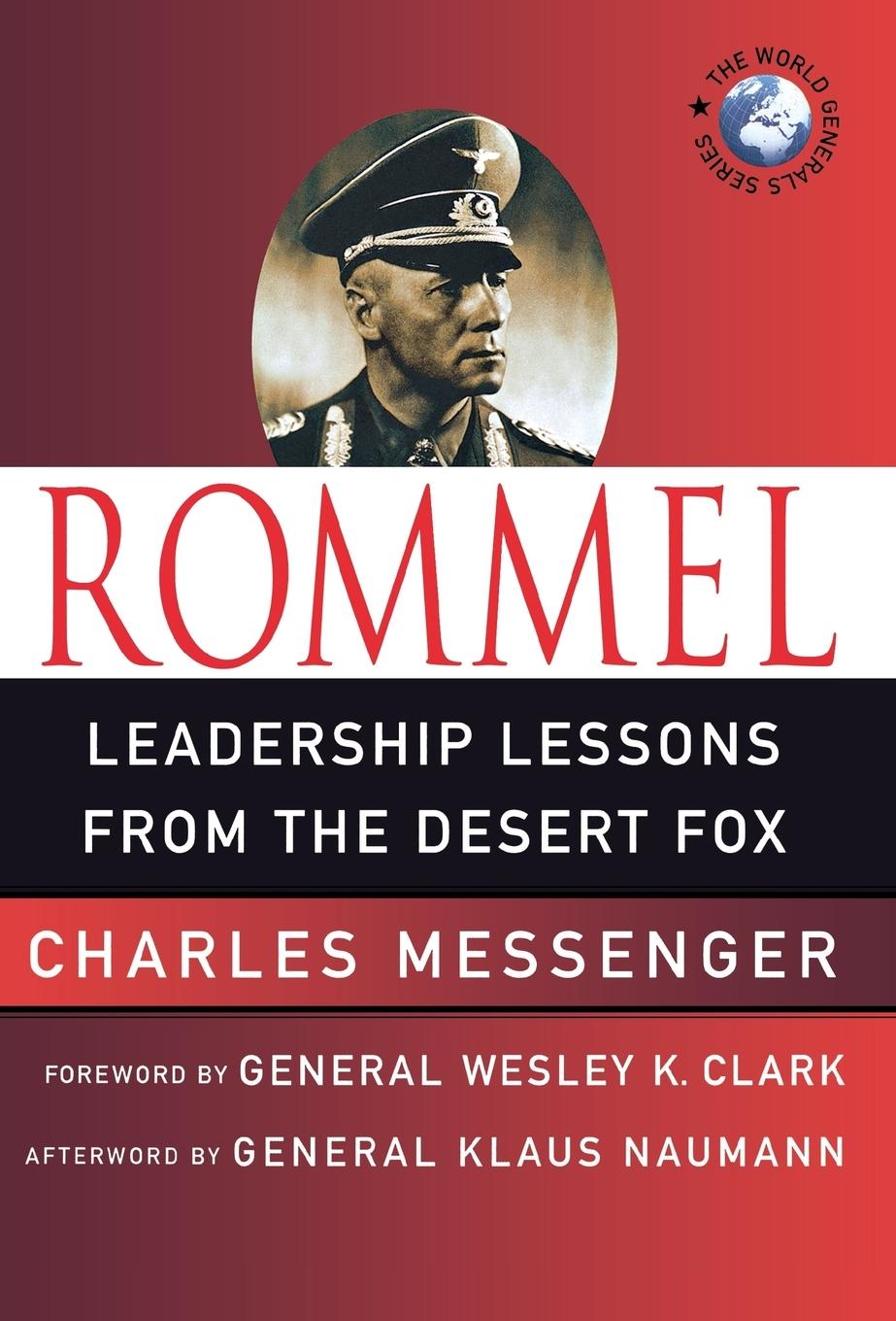 Rommel: Lessons from Yesterday for Today's Leaders