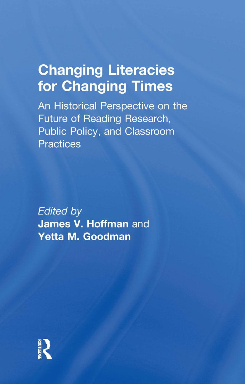 Changing Literacies for Changing Times