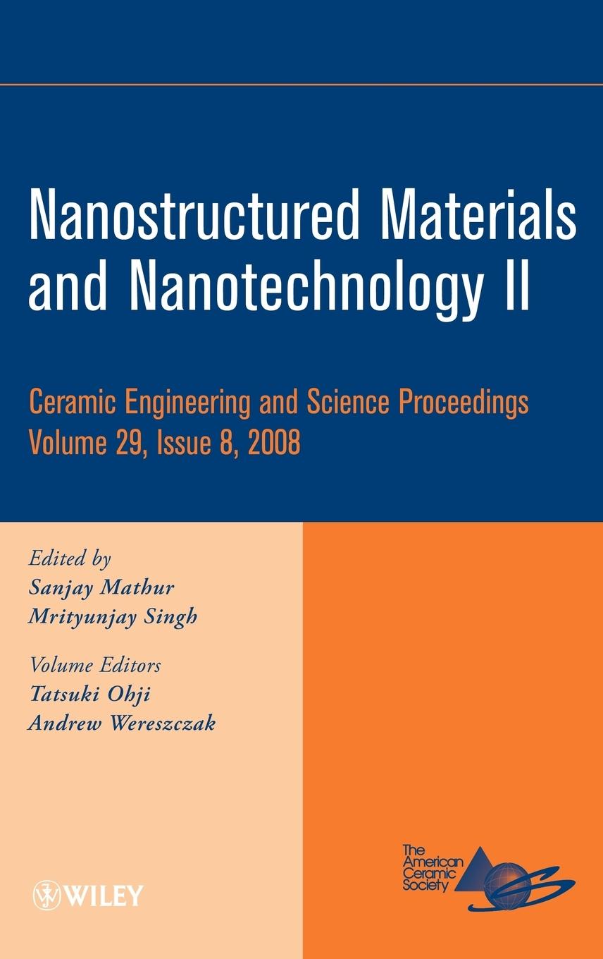 Nanostructured Materials and Nanotechnology II, Volume 29, Issue 8