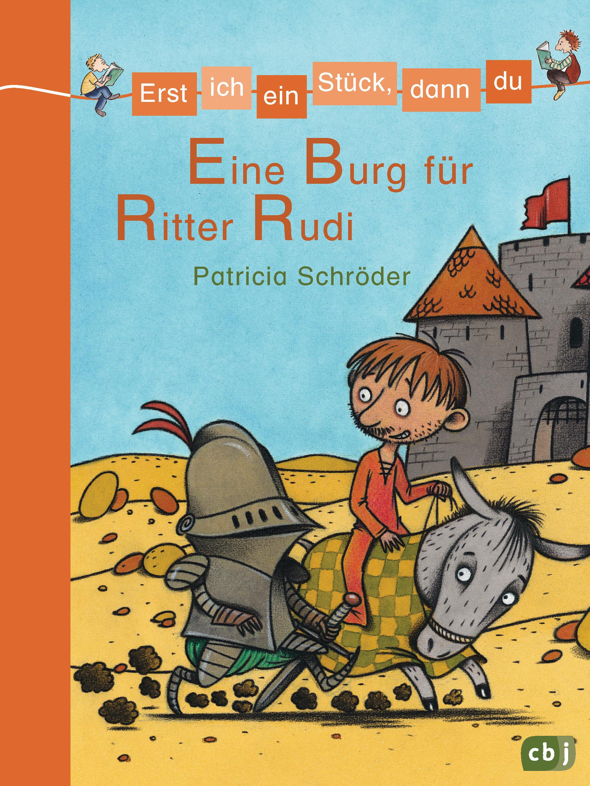 Erst ich ein Stück, dann du 06. Eine Burg für Ritter Rudi