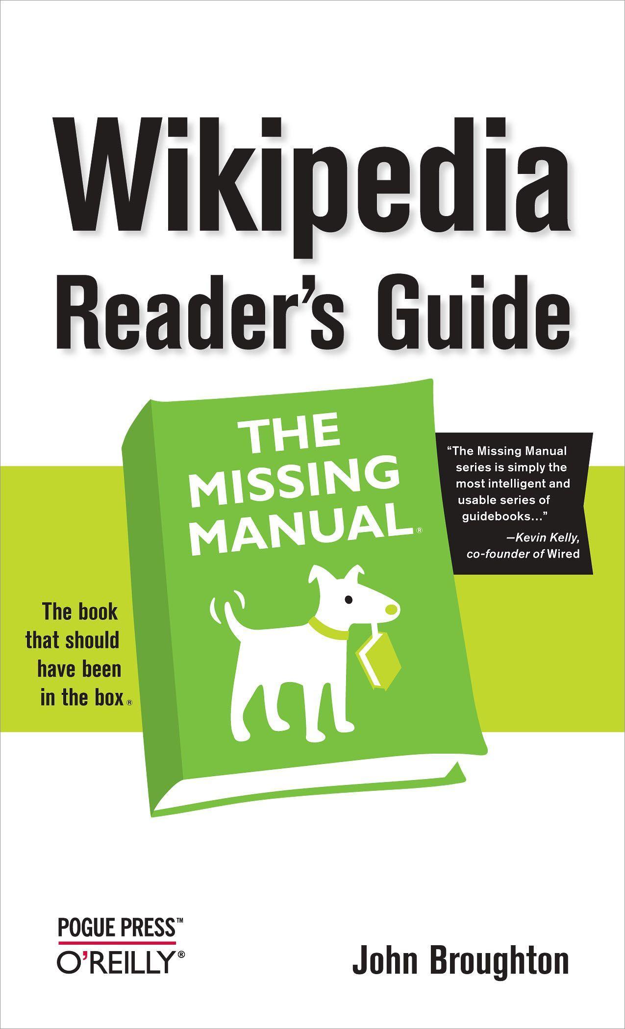 Wikipedia Reader's Guide: The Missing Manual