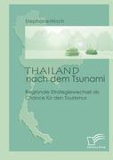 Thailand nach dem Tsunami