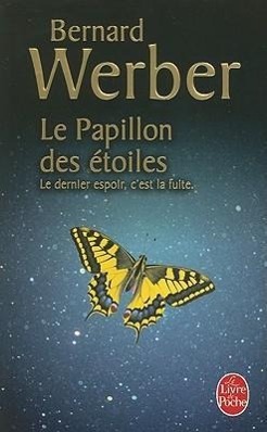 Le Papillon Des Etoiles