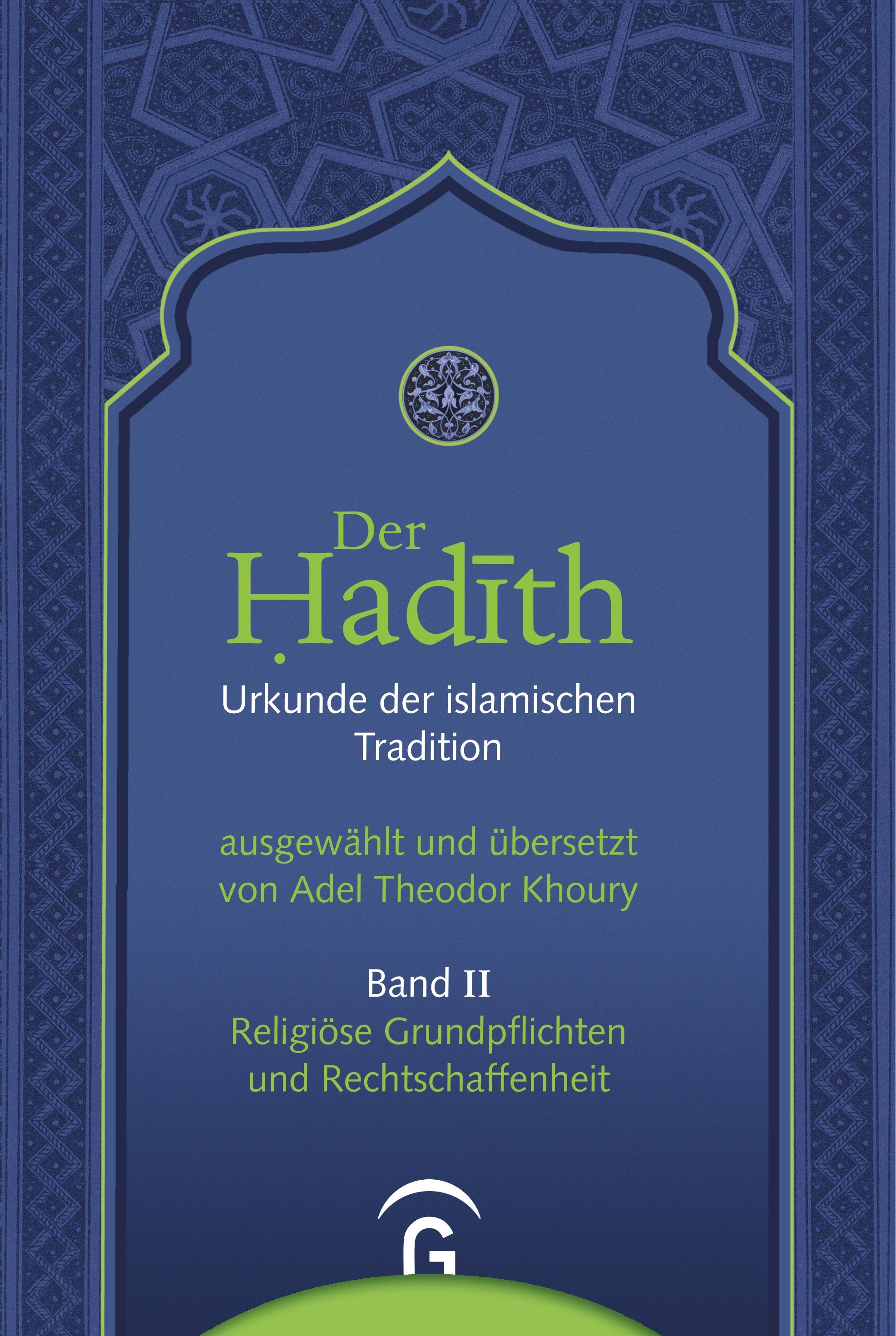 Religiöse Grundpflichten und Rechtschaffenheit