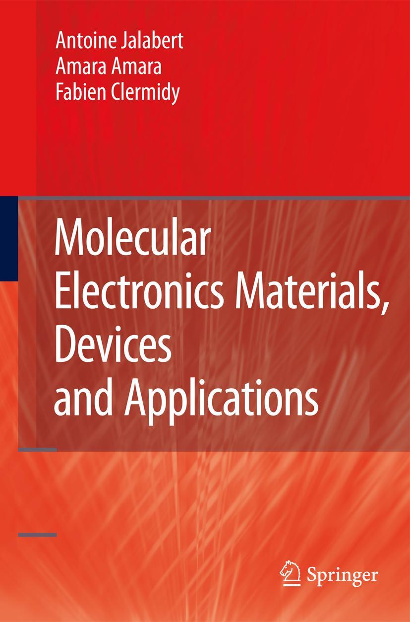 Molecular Electronics Materials, Devices and Applications