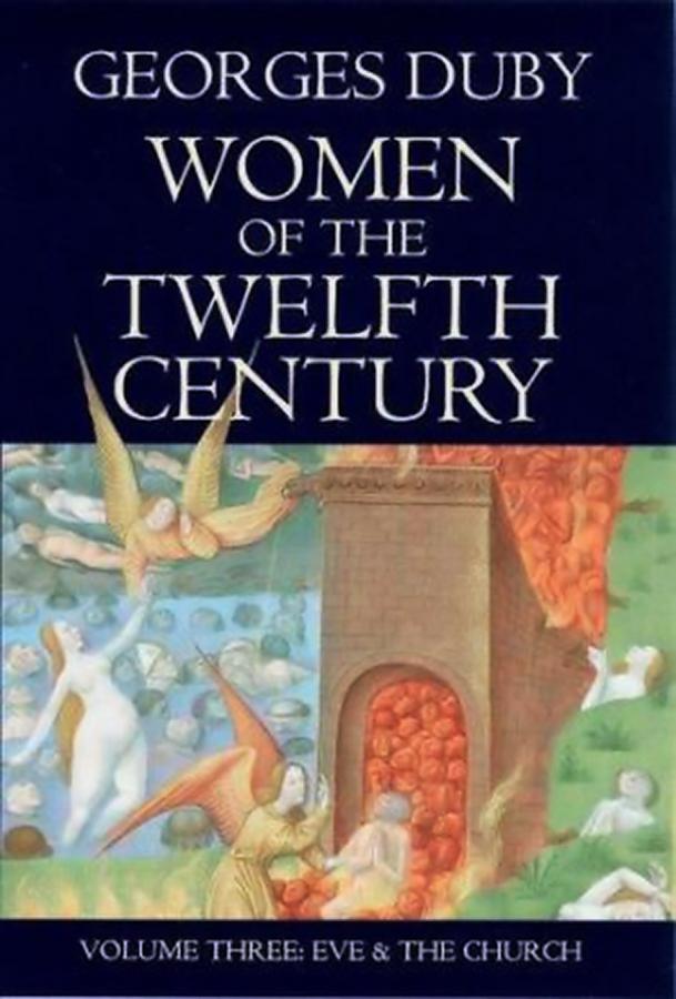 Women of the Twelfth Century, Eve and the Church