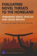 Evaluating Novel Threats to the Homeland