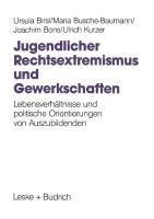 Jugendlicher Rechtsextremismus und Gewerkschaften