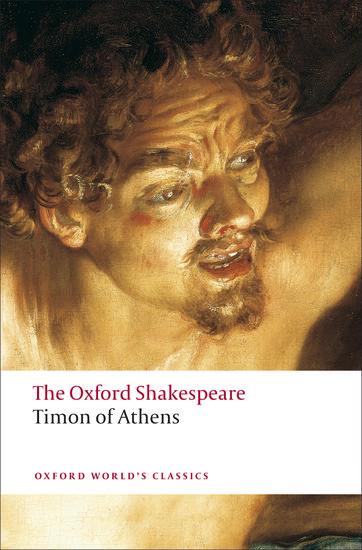 Timon of Athens: The Oxford Shakespeare