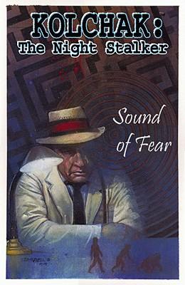 Kolchak the Night Stalker: Sound of Fear