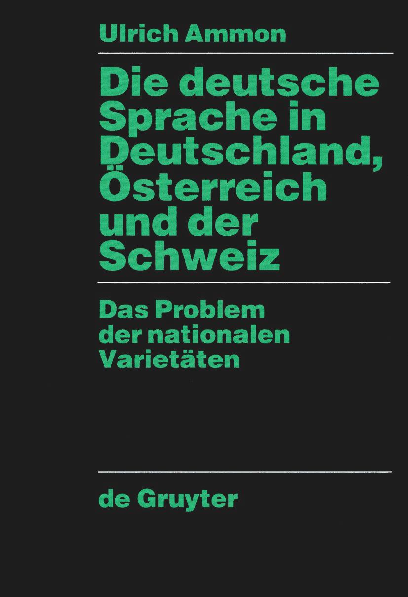 Die deutsche Sprache in Deutschland, Österreich und der Schweiz