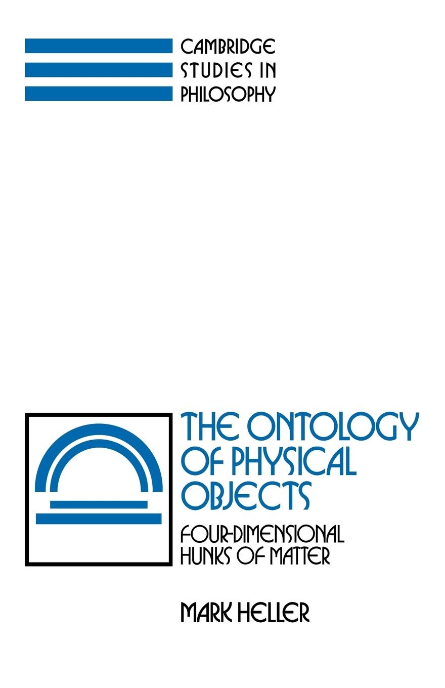 The Ontology of Physical Objects