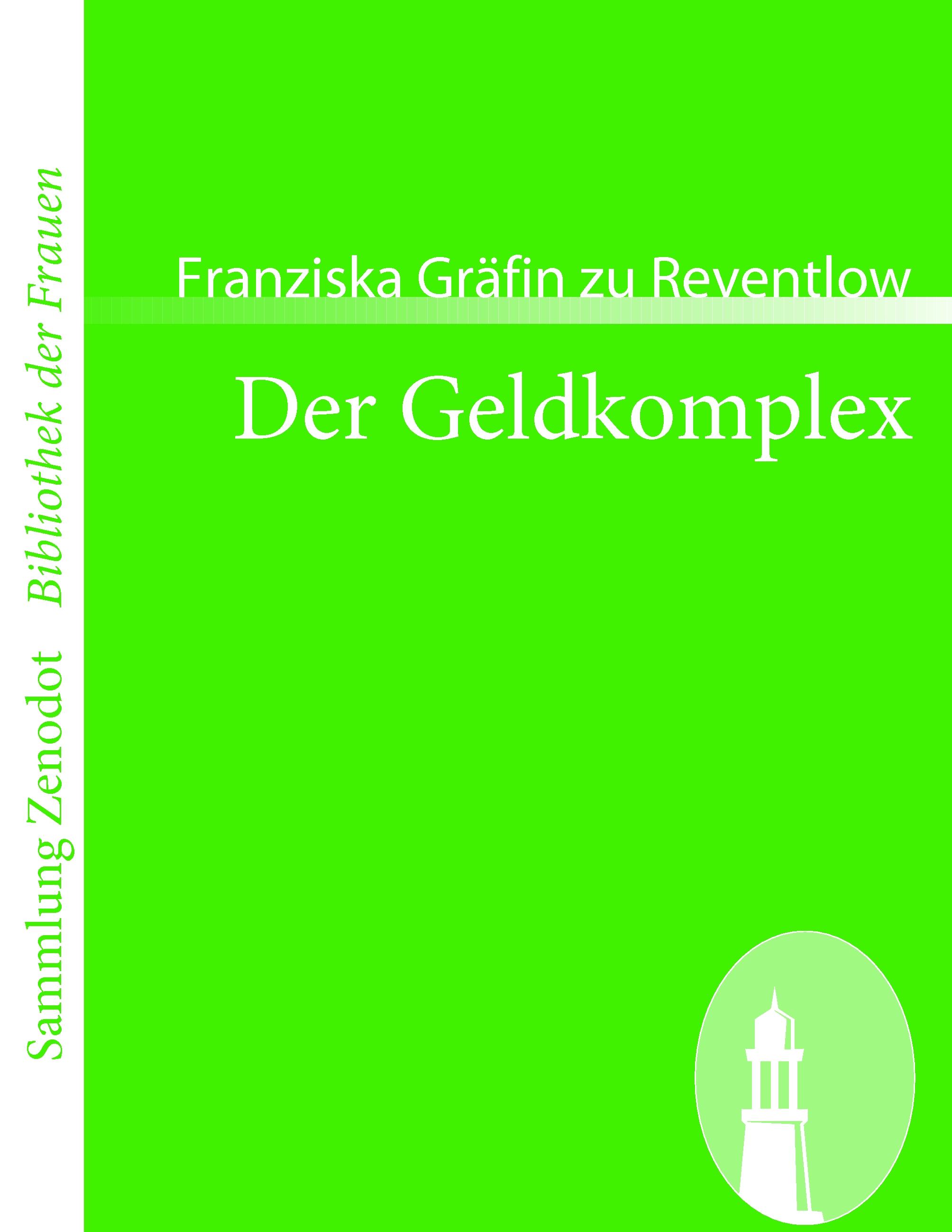 Der Geldkomplex