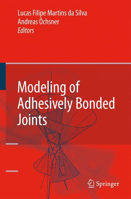 Modeling of Adhesively Bonded Joints