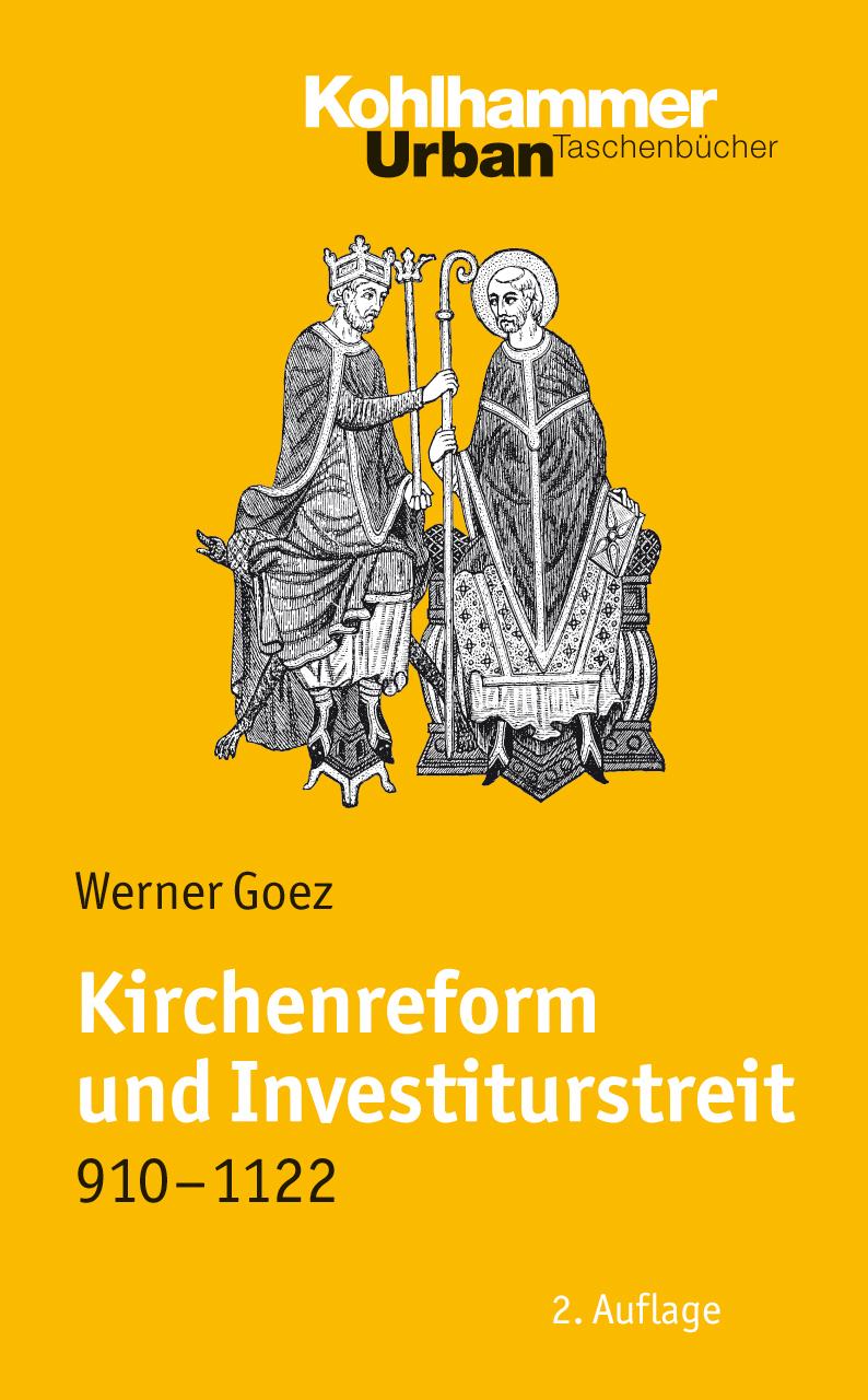 Kirchenreform und Investiturstreit 910-1122