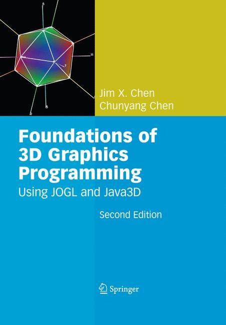 Foundations of 3D Graphics Programming