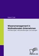 Wissensmanagement in Multinationalen Unternehmen