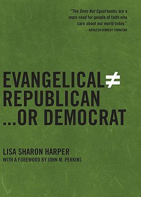 Evangelical Does Not Equal Republican...or Democrat