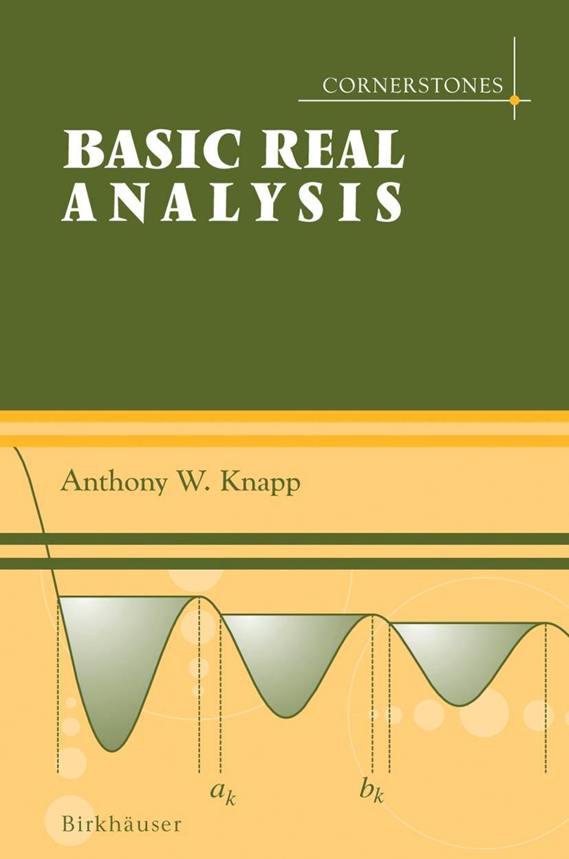 Basic Real Analysis and Advanced Real Analysis, 2-Volume Set