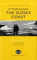 A Tour Along the Sussex Coast