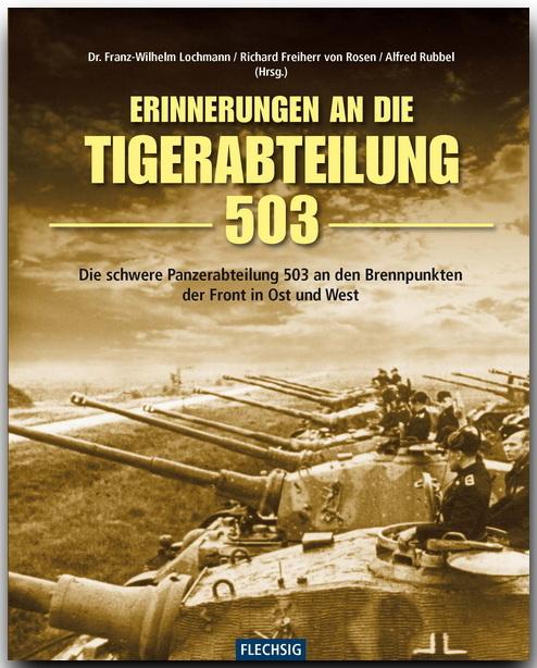 Erinnerung an die Tiger-Abteilung 503