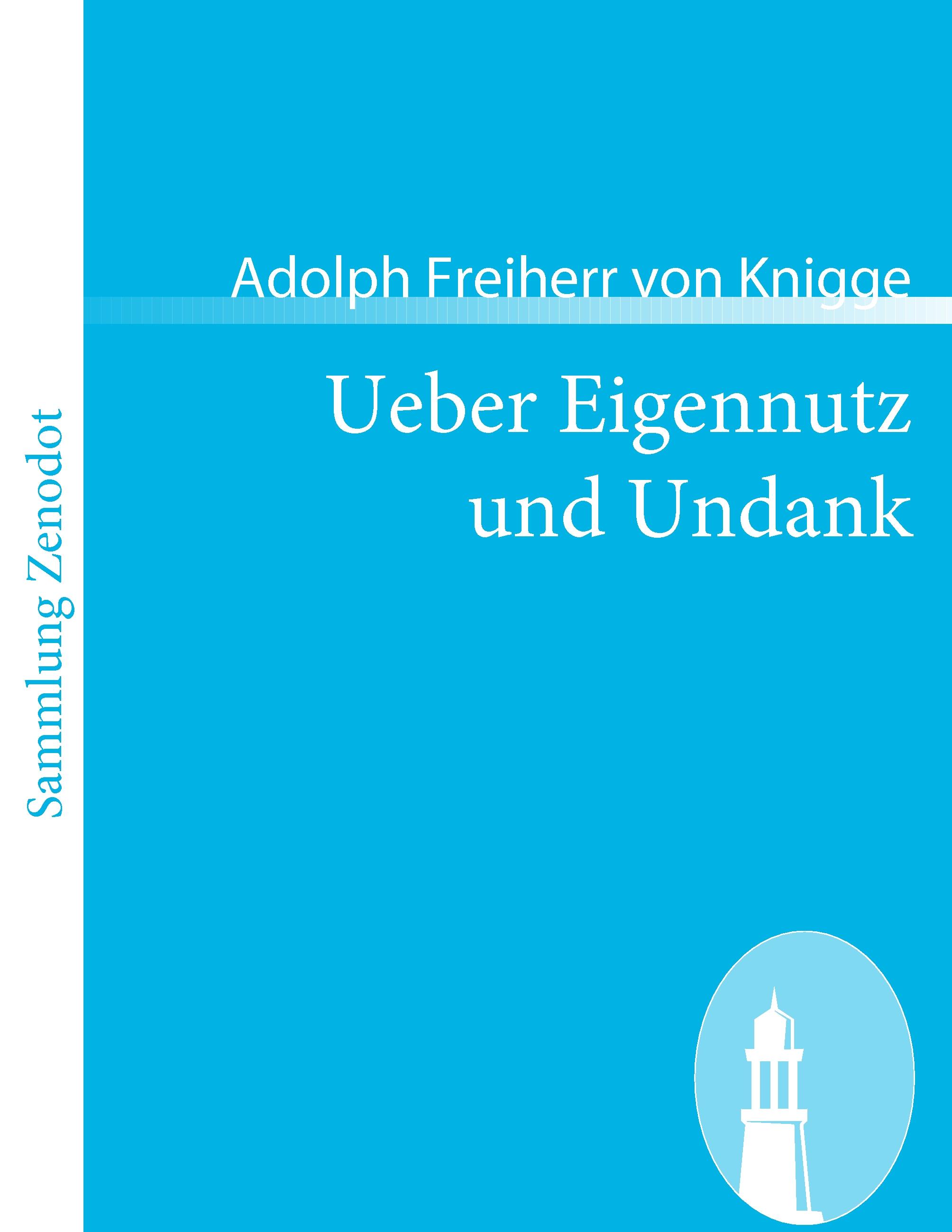 Ueber Eigennutz und Undank