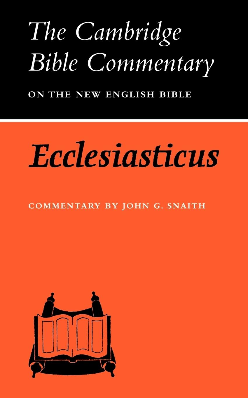 Ecclesiasticus or the Wisdom of Jesus, Son of Sirach