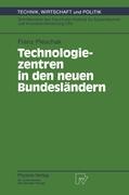 Technologiezentren in den neuen Bundesländern