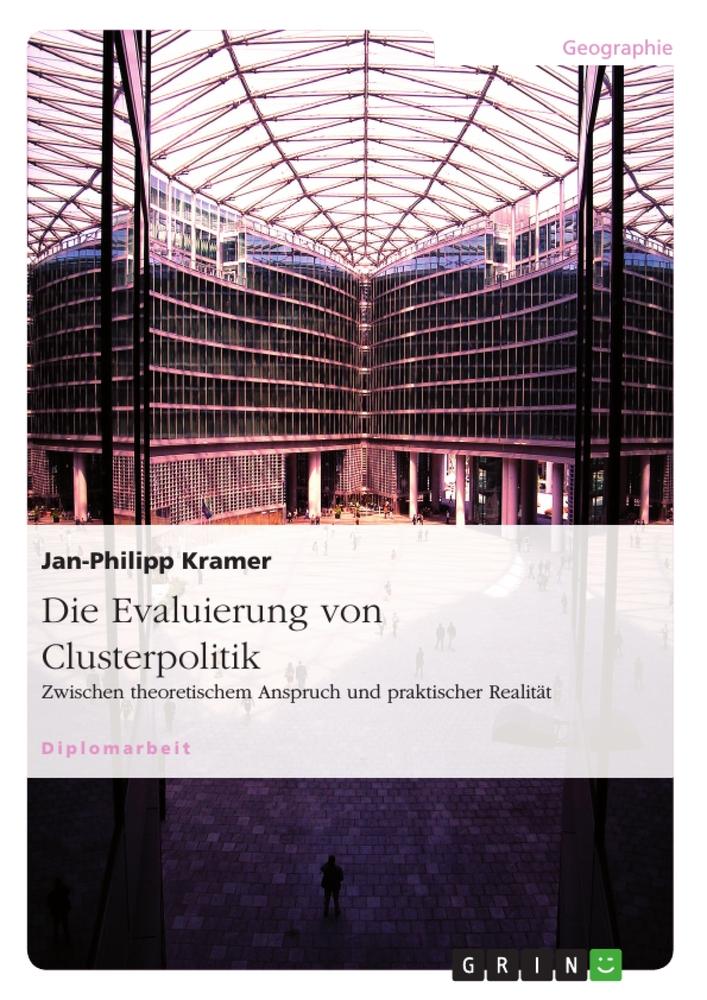 Die Evaluierung von Clusterpolitik