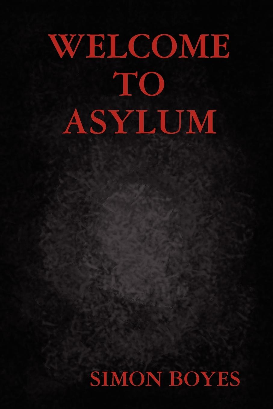 Welcome to Asylum