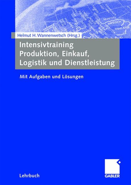 Intensivtraining Produktion, Einkauf, Logistik und Dienstleistung