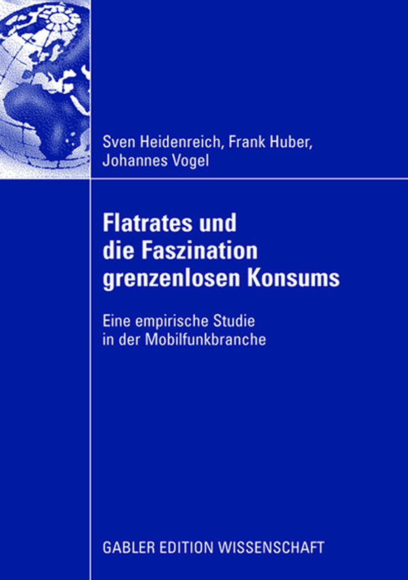 Flatrates und die Faszination grenzenlosen Konsums