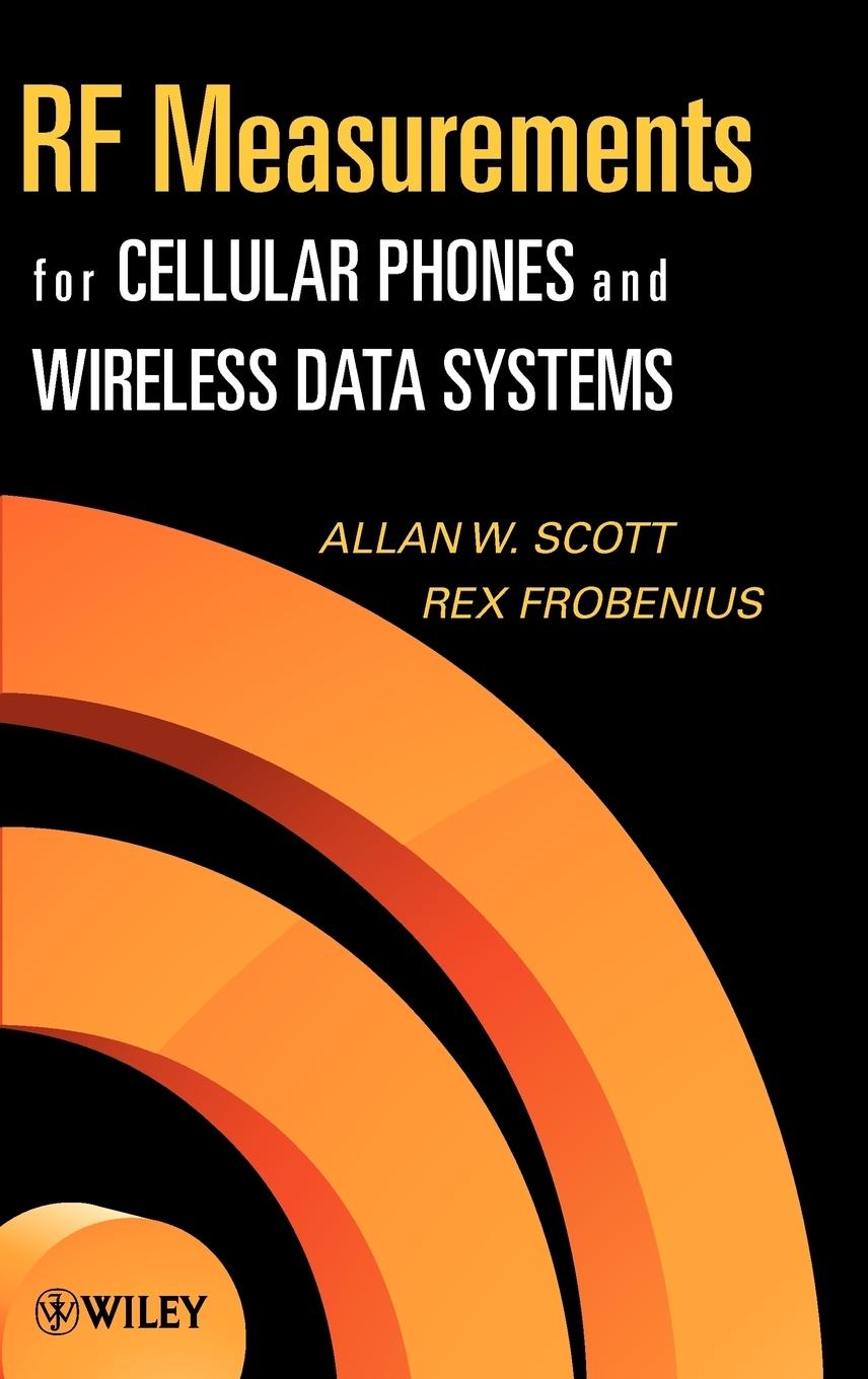 RF Measurements for Cellular Phones and Wireless Data Systems