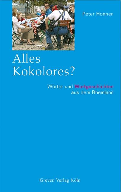 Alles Kokolores?