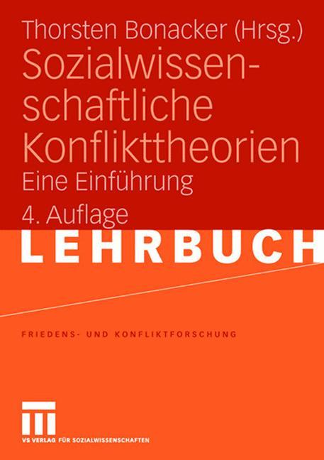 Sozialwissenschaftliche Konflikttheorien