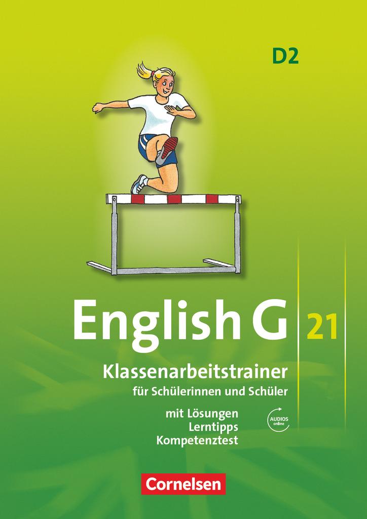 English G 21. Ausgabe D 2. Klassenarbeitstrainer mit Lösungen und Audios online