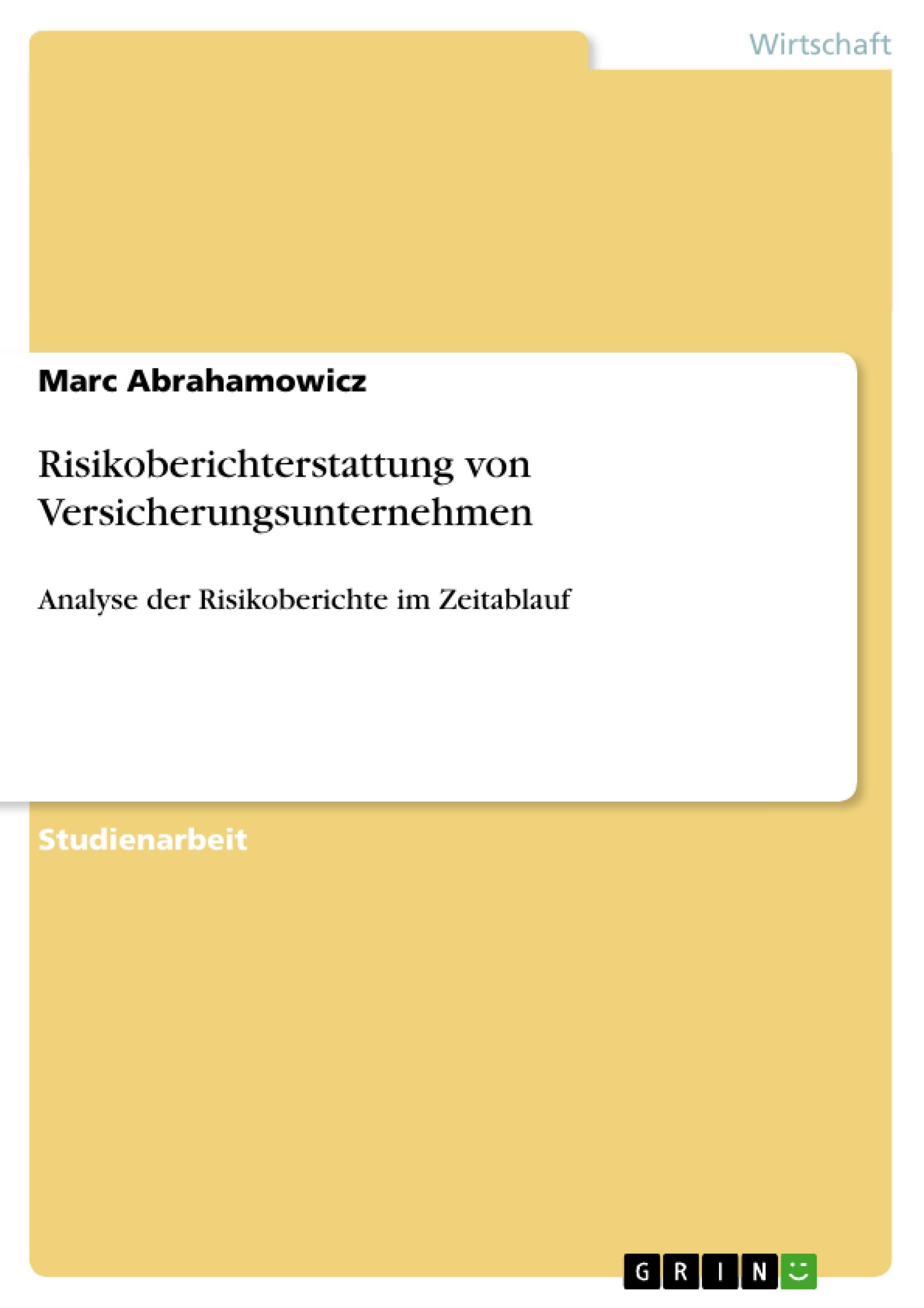 Risikoberichterstattung von Versicherungsunternehmen